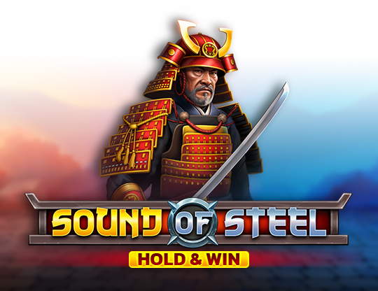 Sound of Steel Hold & Win